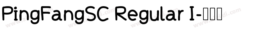 PingFangSC Regular I字体转换